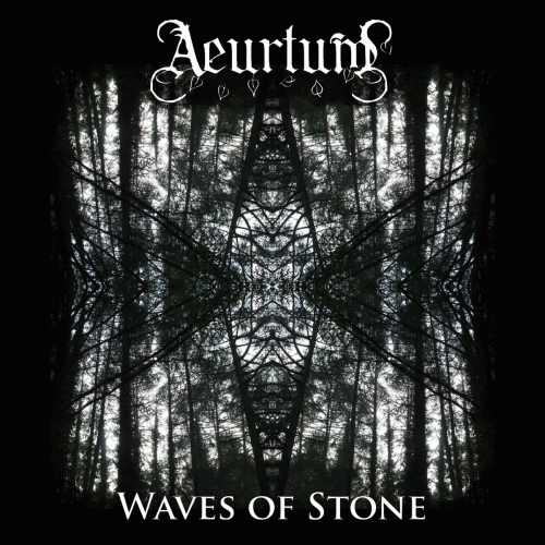 Aeurtum : Waves of Stone